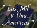 Las Mil y Una Americas (Cierre)